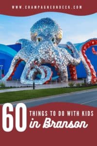 60 Things to do in Branson with Kids Pin 60 Things to do in Branson with Kids Pin